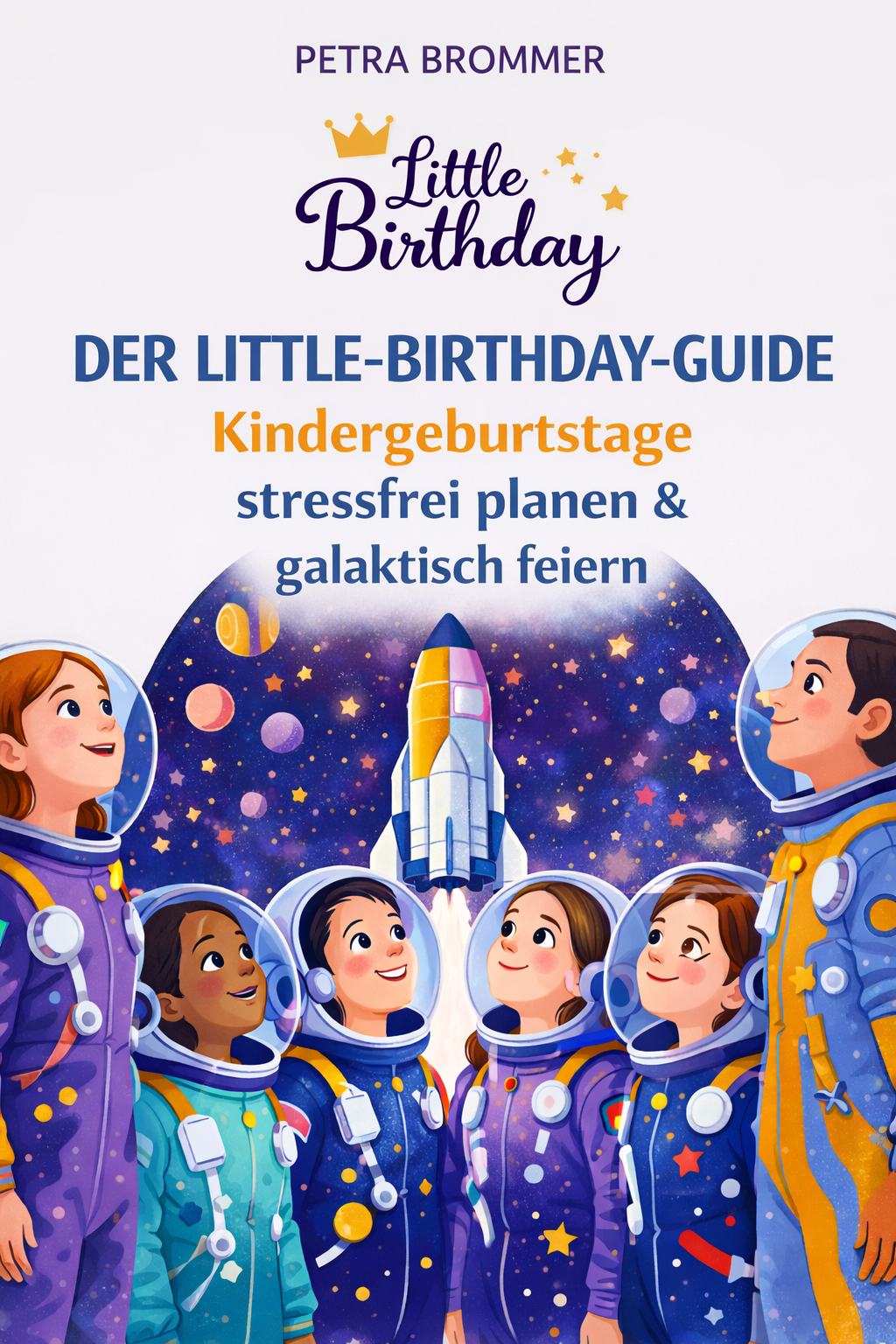 little-birthday-guide-astronauten-party-play-buch-4-7-jahre image 2