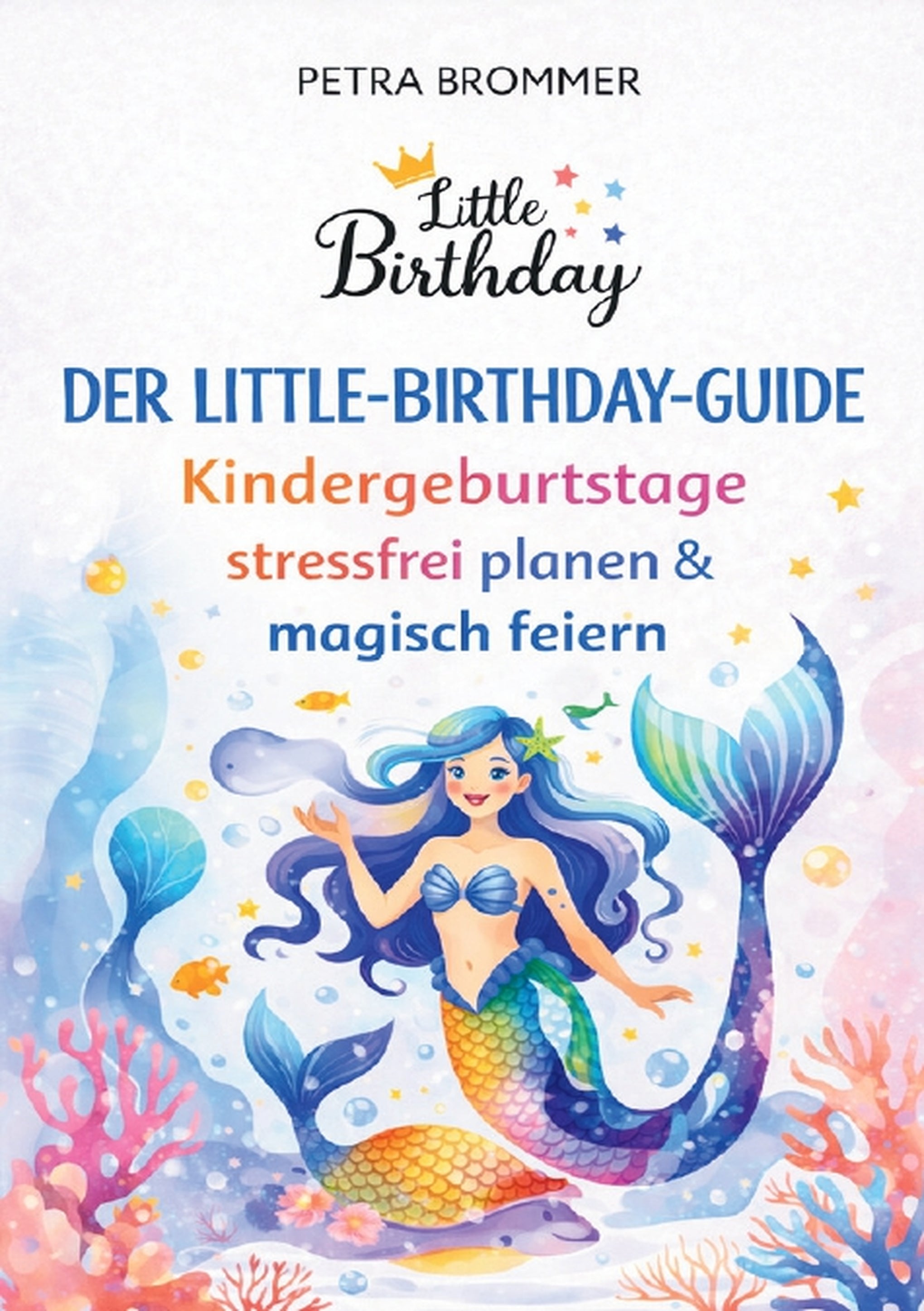 little-birthday-guide-meerjungfrau-party-play-buch-4-7-jahre image 2